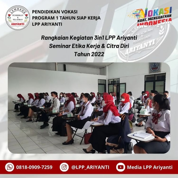 Rangkaian Kegiatan 3in1 Program 1 Tahun Siap Kerja LPP Ariyanti Bandung