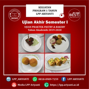 UJIAN AKHIR SEMESTER I ( UJIAN PRAKTEK PASTRY &amp; BAKERY ) TAHUN AKADEMIK 2019-2020