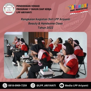 Rangkaian Kegiatan 3in1 Program 1 Tahun Siap Kerja LPP Ariyanti Bandung