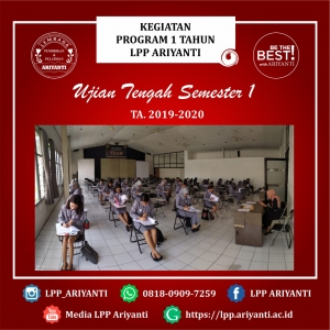 UJIAN TENGAH SEMESTER I (TEORI) PROGRAM 1 TAHUN SIAP KERJA LPP ARIYANTI