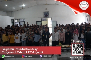 KEGIATAN INTRODUCTION DAY PROGRAM 1 TAHUN LPP ARIYANTI