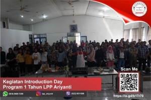 KEGIATAN INTRODUCTION DAY PROGRAM 1 TAHUN LPP ARIYANTI